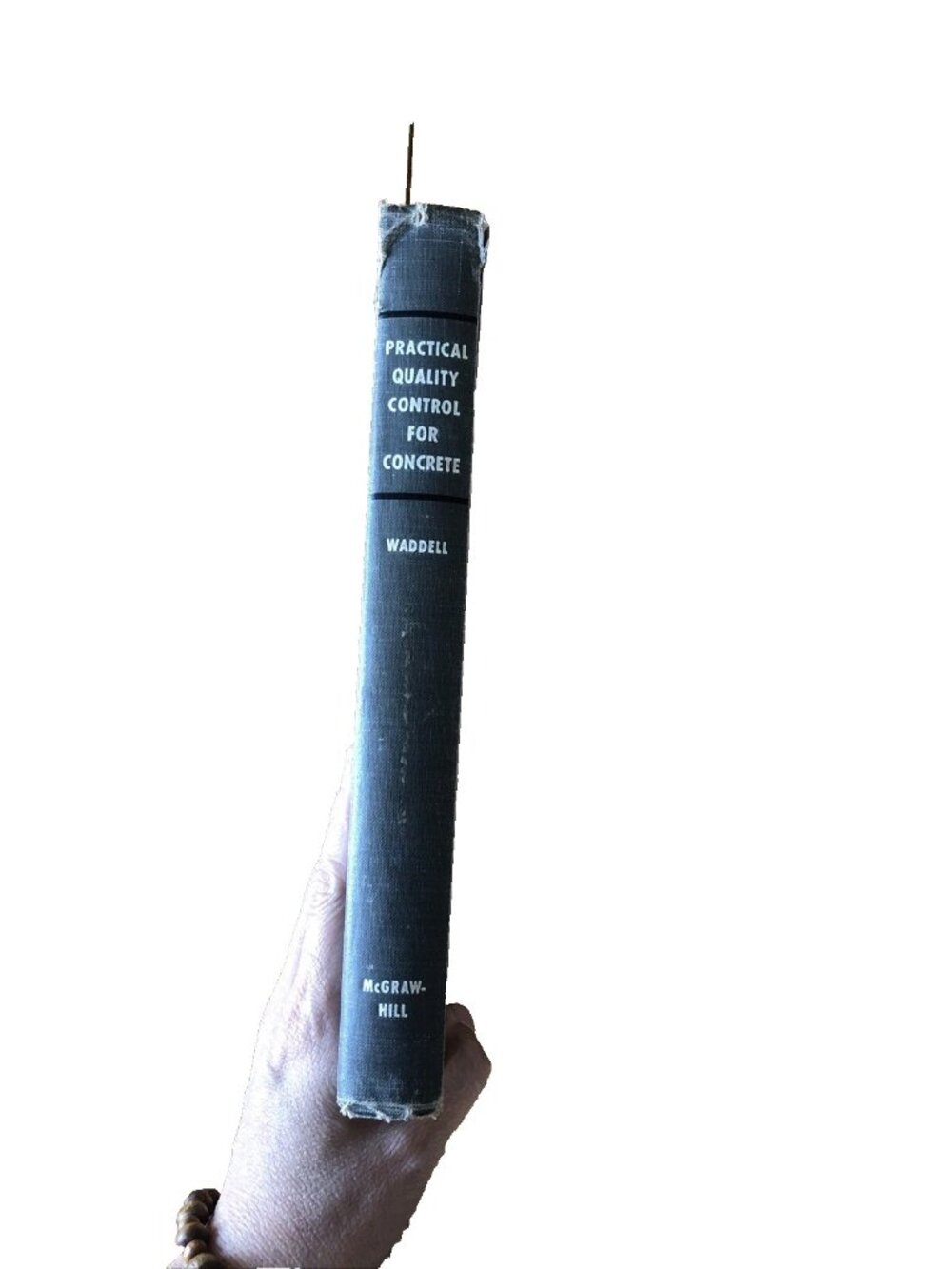 Practical Quality Control for Concrete Joseph J Waddell 1962 Hardcover McGraw